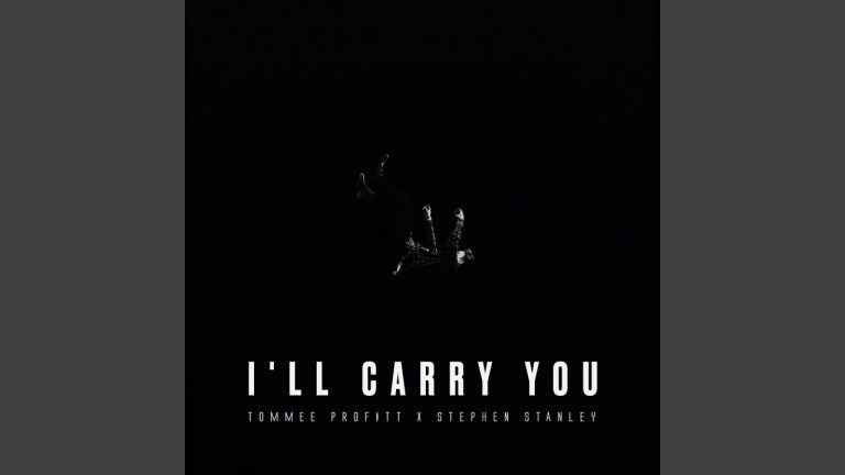 I'll Carry You